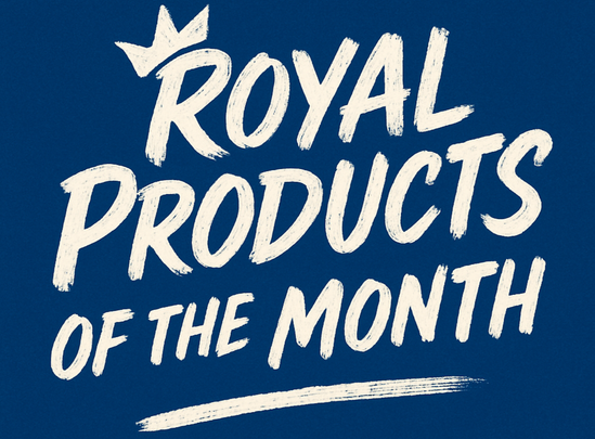 👑 Royal Products of the Month im August
